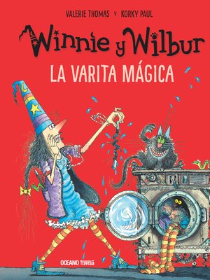 cover image of Winnie y Wilbur. La varita mágica